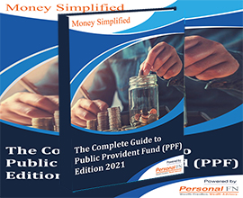The Complete Guide to Public Provident Fund (PPF) – Edition 2021