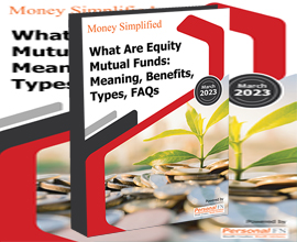 What Are Equity Mutual Funds: Meaning, Benefits, Types, FAQs